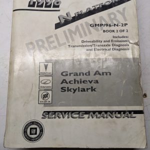 1996 Pontiac Grand Am Achieva Skylark Buick Olds Service Manual Book 2 Of 2 Gmp
