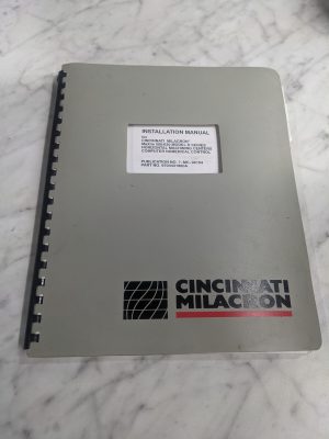 Cincinnati Milacron Maxim 500/630 Model D Series Installation Manual Machine Cnc