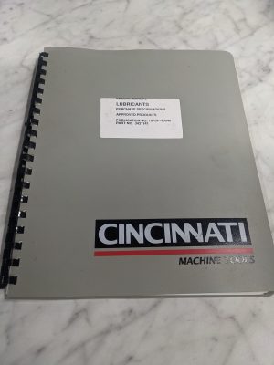 Cincinnati Milacron Lubricants Special Operator/Service Manual Approved 1995