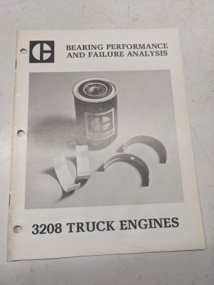 Caterpillar Bearing Performance Failure Analysis 3208 Truck Engines 1979 Manual