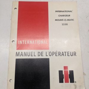 Ih International Harvester Manuel De L'Operateur 2250 Chargeur Farmall