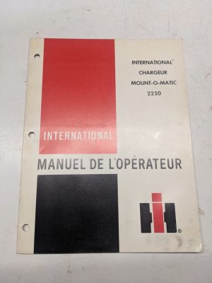 Ih International Harvester Manuel De L'Operateur 2250 Chargeur Farmall