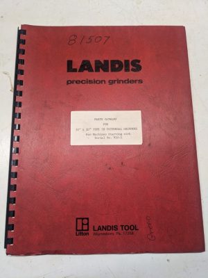Landis Grinder Parts List Book Catalog Manual 1R Universal 10 X 20 “ 810-1 Type