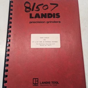 Landis Tool Grinders Parts List Book Catalog Manual 1R 10” X 20” Serial 810-1