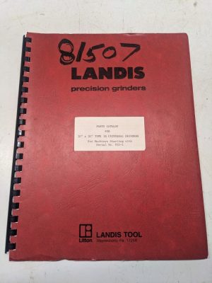 Landis Tool Grinders Parts List Book Catalog Manual 1R 10” X 20” Serial 810-1