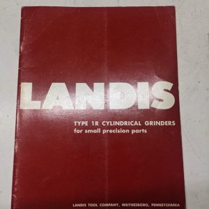 Landis Tool Type 1R Cylindrical Grinders Catalog Specs Brochure