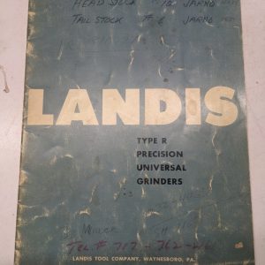 Landis Tool Type R Precision Universal Grinders Catalog Specs Brochure