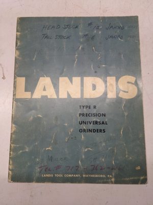 Landis Tool Type R Precision Universal Grinders Catalog Specs Brochure