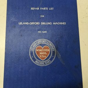Leland Gifford Repair Parts List Book Manual 1 Lms Drilling Machine