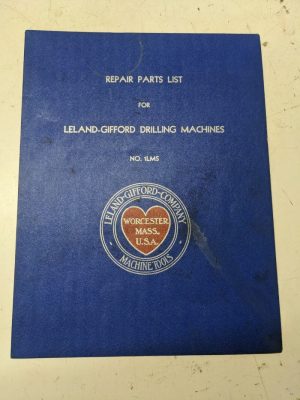 Leland Gifford Repair Parts List Book Manual 1 Lms Drilling Machine