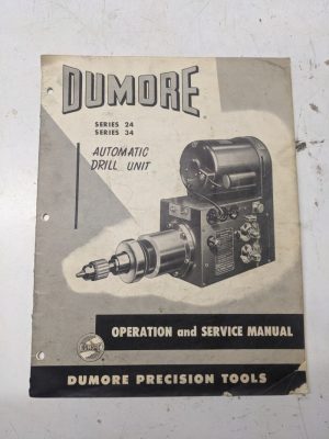 Dumore Operation Service Manual Automatic Drill 24 34 Series Precision Tools