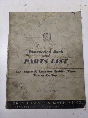 Jones & Lamson Instructions Book Parts List Manual Saddle Turret Lathe