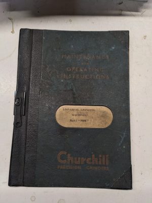 Cmt Churchill Grinders Universal Machine Pbw Maintenance Operating Manual Book