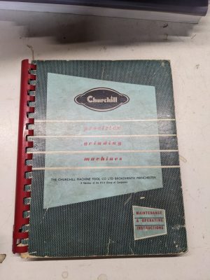 Churchill Grinders Universal Machine Cw Maintenance Operating Manual Instruction