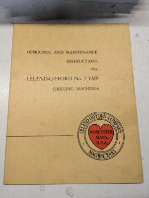Leland-Gifford Operators & Maintenance Instructions Book Manual No 2Lms Drilling