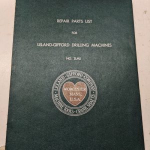 Leland-Gifford Repair Parts List Book Manual Catalog No 2Lms Drilling Machines