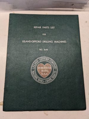 Leland-Gifford Repair Parts List Book Manual Catalog No 2Lms Drilling Machines