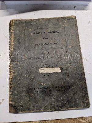 Blanchard Surface Grinders Operators Manual Parts Catalog Book List No 18 1956