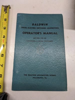 Baldwin Diesel Electric Switching Locomotive Operators Manual 600-1000-1500 1947