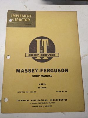 I&T It Manual Shop Book Service Massey Ferguson Mf 16 Pacer Model Mh-6A