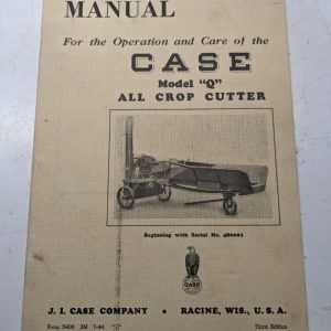Case Tractor Operators Manual Model Q All Crop Cutter 1944 Farm Implement