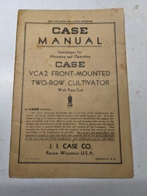 Case Tractor Operators Manual Vca2 Cultivator Parts List 1941 Farm Implement