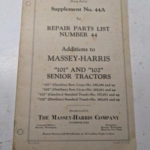 Massey Harris 101 & 102 Senior Tractors Parts List Manual Supplement #44A
