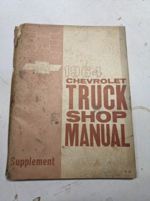 Chevrolet Truck Shop Manual 1964 Supplement Repair Book St 35 Chevy Service