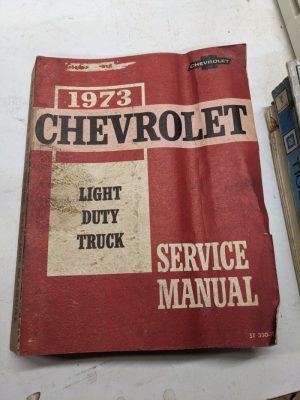 Chevrolet Light Duty Truck Shop Manual 1973 Repair Book Chevy Service St 330-73