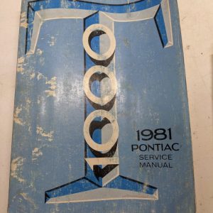 1981 Pontiac Service Manual T1000 Repair Shop Book Gm !!Chasis Only ?