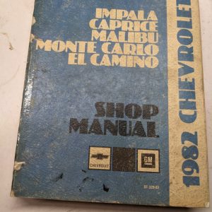 1982 Chevrolet Service Manual Repair Shop Book Impala Monte Carlo El Camaino