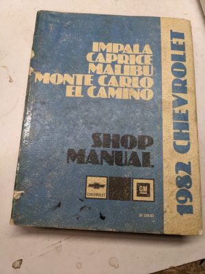 1982 Chevrolet Service Manual Repair Shop Book Impala Monte Carlo El Camaino
