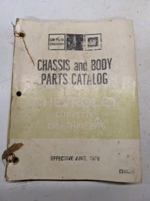 1953-1976 Chevrolet Corvette Chassis & Body Parts Catalog List Book Manual