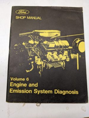 1973 Ford Car Shop Manual Volume 6 Engine Emission System Repair Book