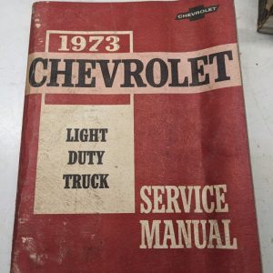 1973 Chevy Light Duty Truck Series 10-30 Service Manual Book St-330-73 Gm Oem