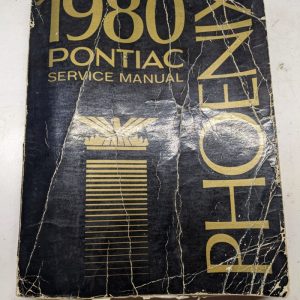 1980 Pontiac Service Manual Phoenix Repair Shop Book Dealer Maintenance
