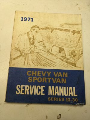 Sportvan Service Manual Series 10-30 Repair Shop Book Chevrolet 1971 Chevy Van