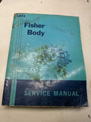 Service Manual Camaro Firebird Transam Other Models Shop Book 1974 Gm Fisherbody