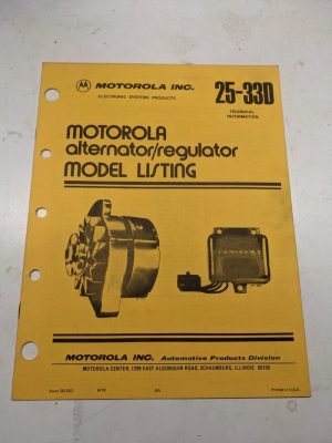 Motorola Automotive Products Alternators & Regulators Model Listing Manual 1979