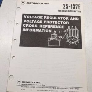 Motorola Automotive Regulator Cross Reference Information Manual 25-137E 1984