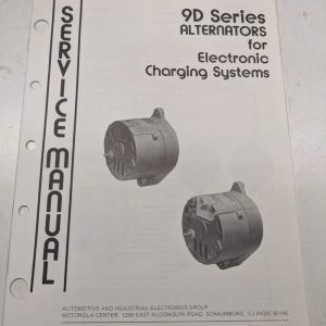 Motorola Automotive Service Repair Manual Alternator Series 9D 2501410R 1987