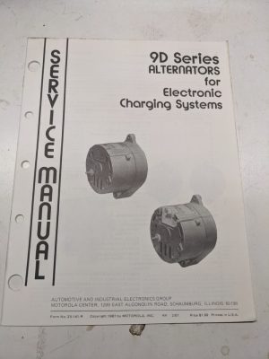 Motorola Automotive Service Repair Manual Alternator Series 9D 2501410R 1987