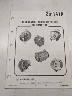 Motorola Automotive Regulator Cross Reference Information Manual 25-147A 1986