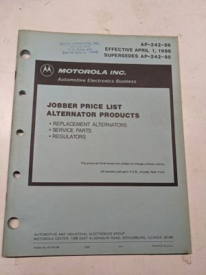 Motorola Automotive Jobber Price List Alternator Products Ap-242-86 1986 Shop