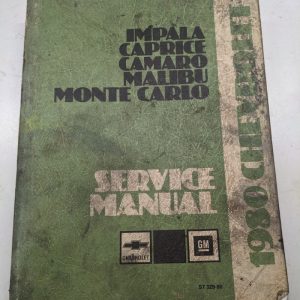 1980 Service Manual Chevrolet Impala Caprice Camaro Malibu Monte Carlo Shop Book