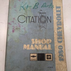 1980 Chevrolet Citation Shop Manual Repair Book Gm Maintenance Guide Chevy