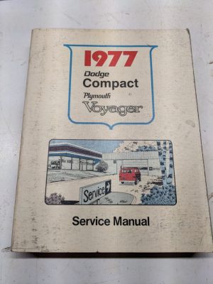 1977 Compact Plymouth Voyager Dodge Service Manual