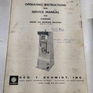 Operating Instructions Service Manual Model 365 Marking Machine 1969 Geo Schmidt