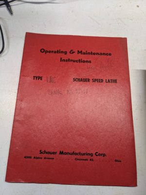 Schauer Machine Speed Lathes Operating Maintenance Instruction La1C Manual