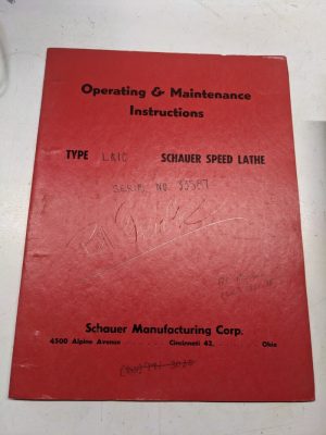 Schauer Machine Speed Lathes Operating Maintenance Instruction La1C 1956 Manual